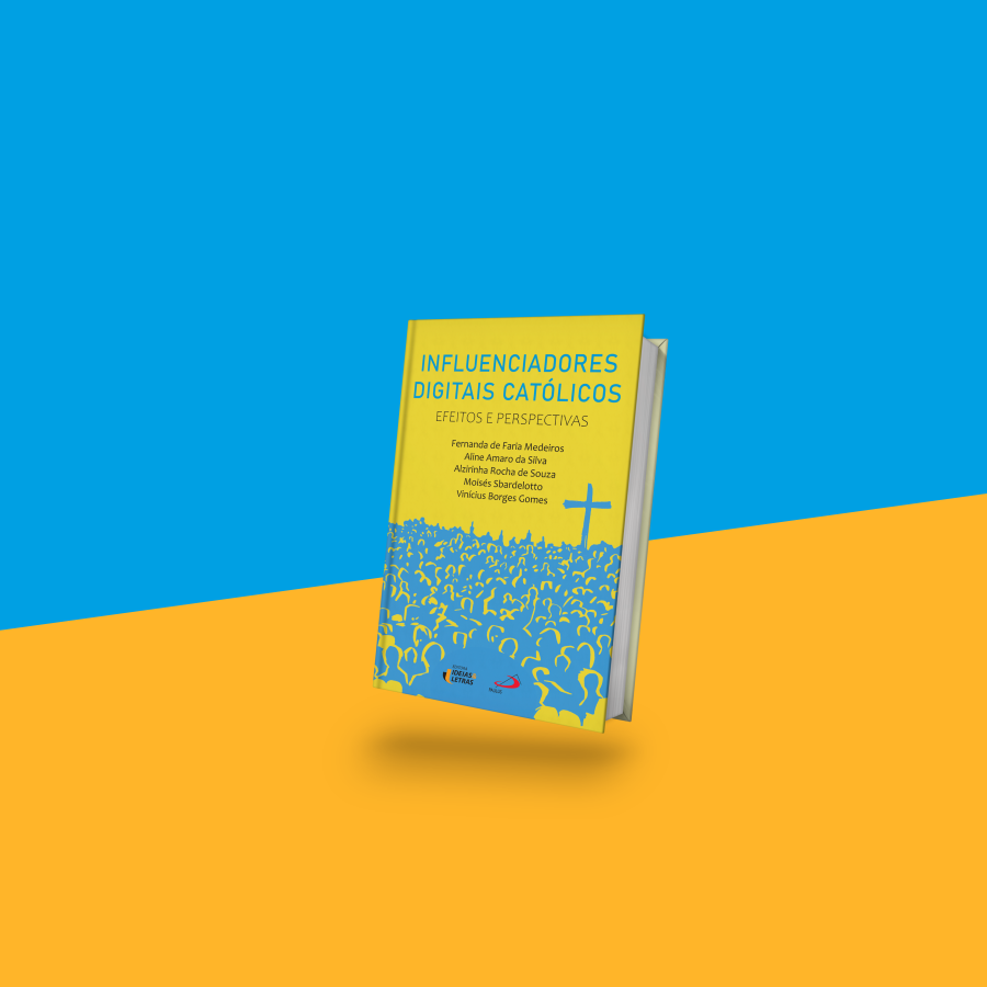 Lançamento do livro “Influenciadores Digitais Católicos – Efeitos e Perspectivas” traz contribuições cruciais para a sociedade eclesial