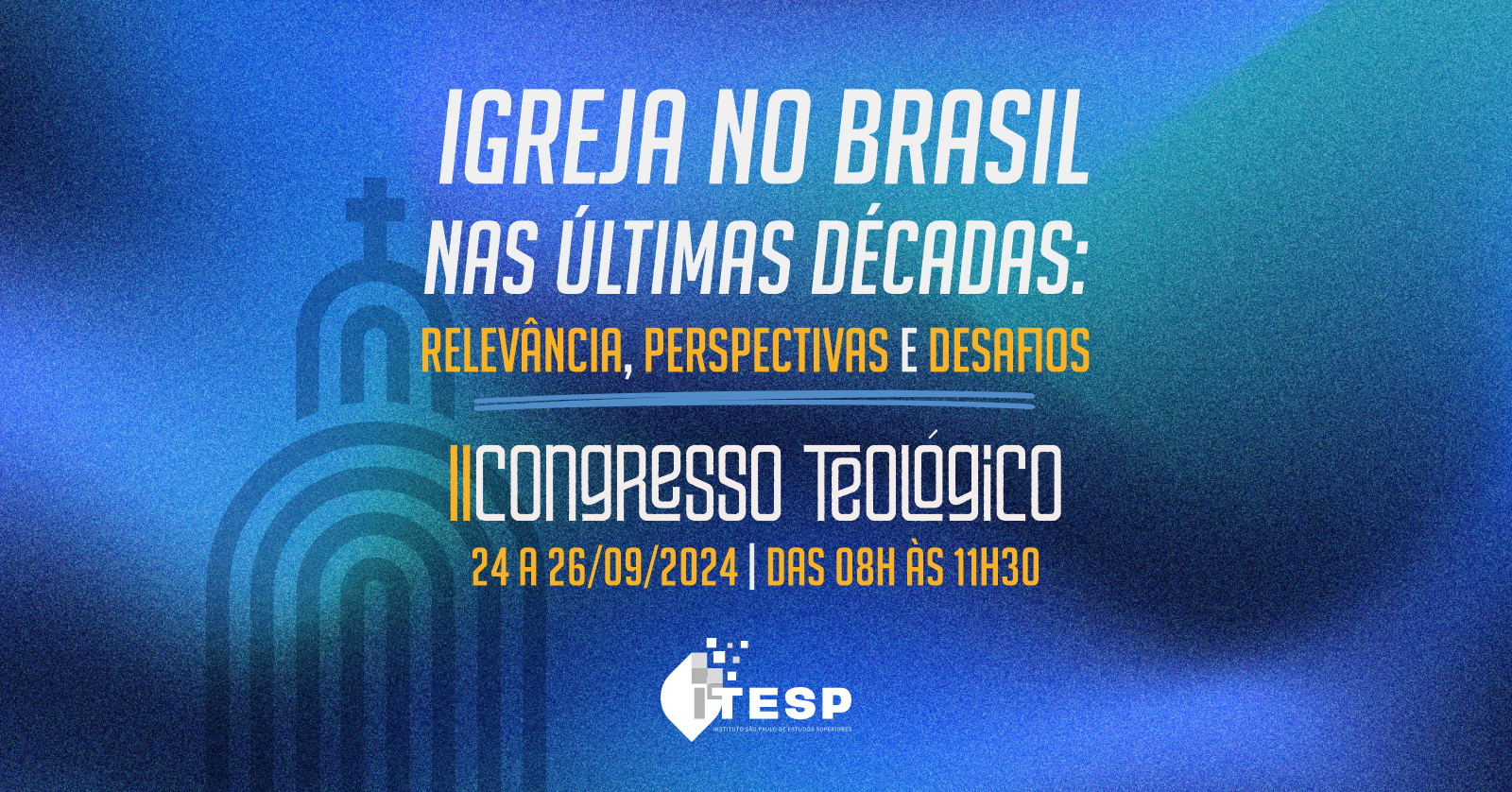 II Congresso de Teologia do ITESP debaterá relevância e desafios da Igreja no Brasil